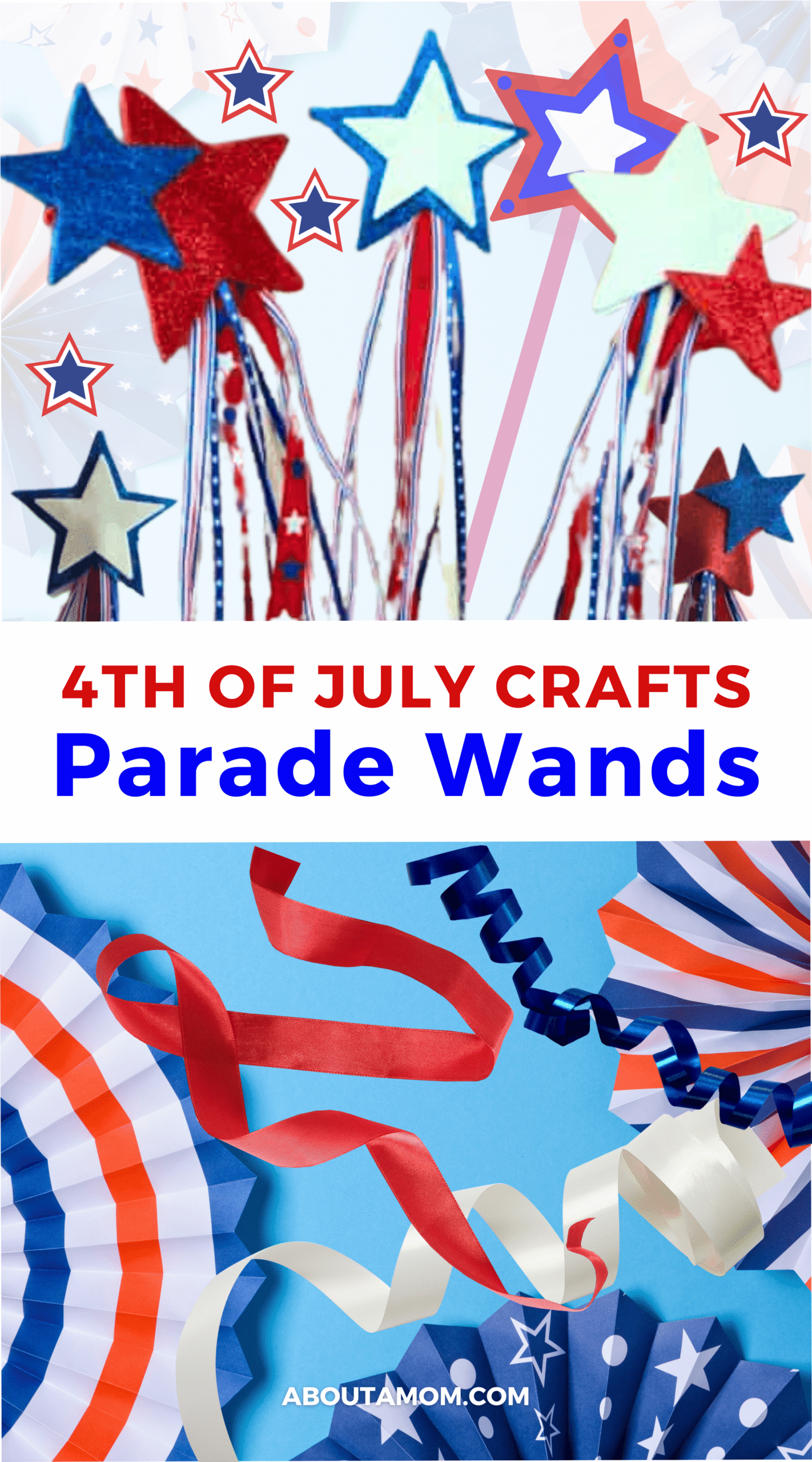 Parade Wand 4th of July Craft for Kids - About a Mom